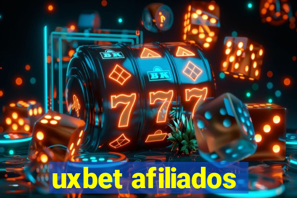 uxbet afiliados
